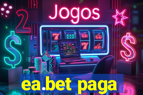 ea.bet paga